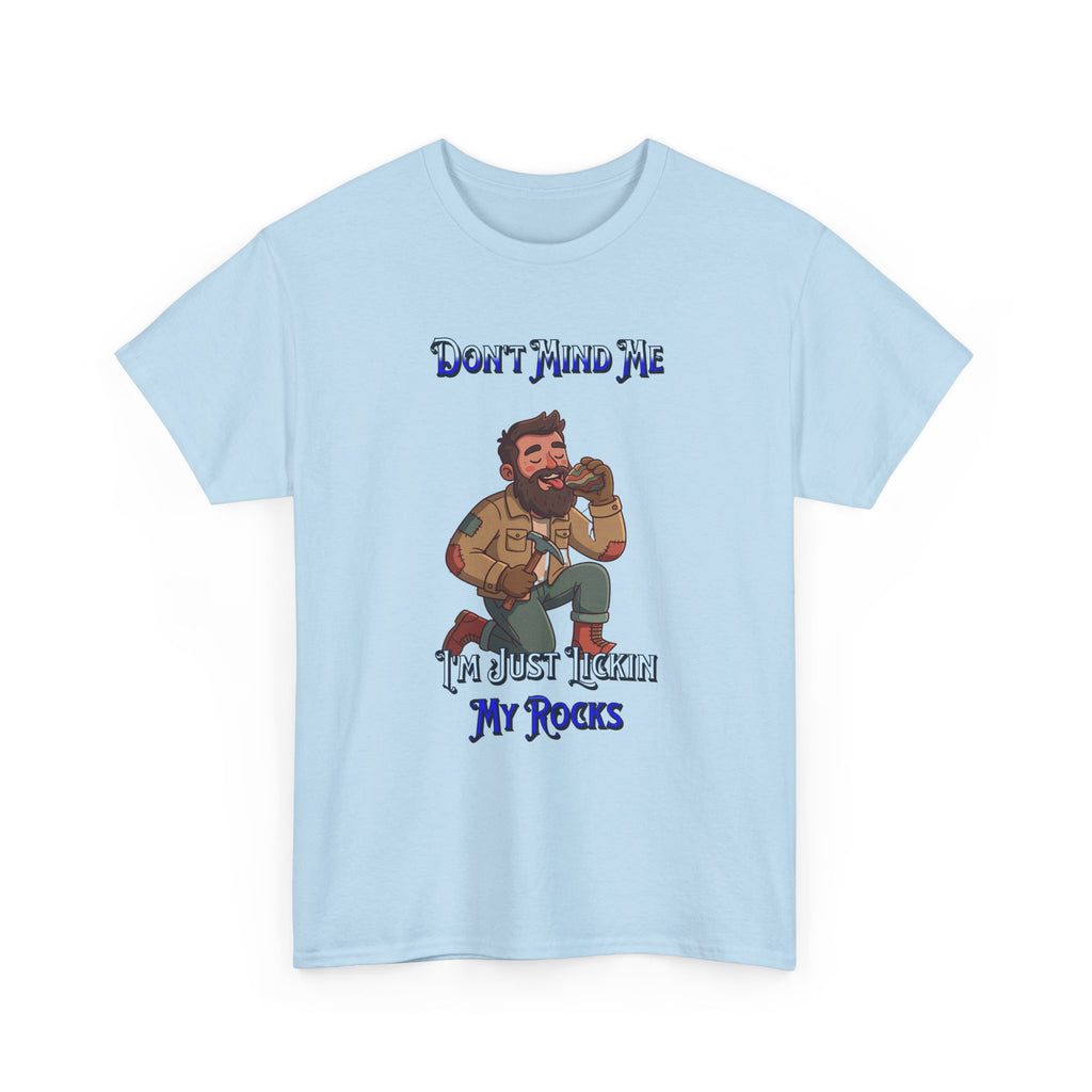 Rockhound Tee — “We Lick Our Rocks” Stone Collecting T‑Shirt