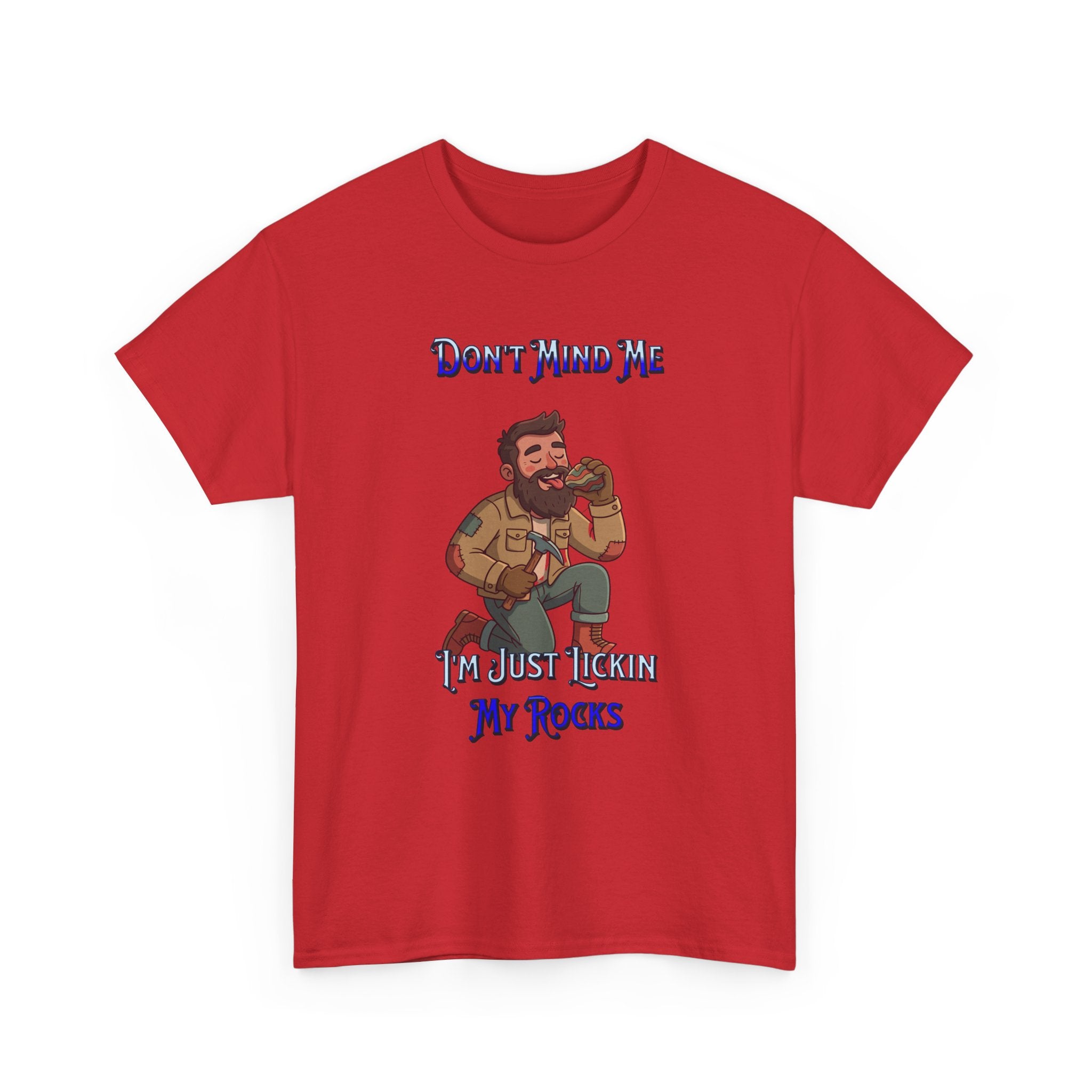 Rockhound Tee — “We Lick Our Rocks” Stone Collecting T‑Shirt
