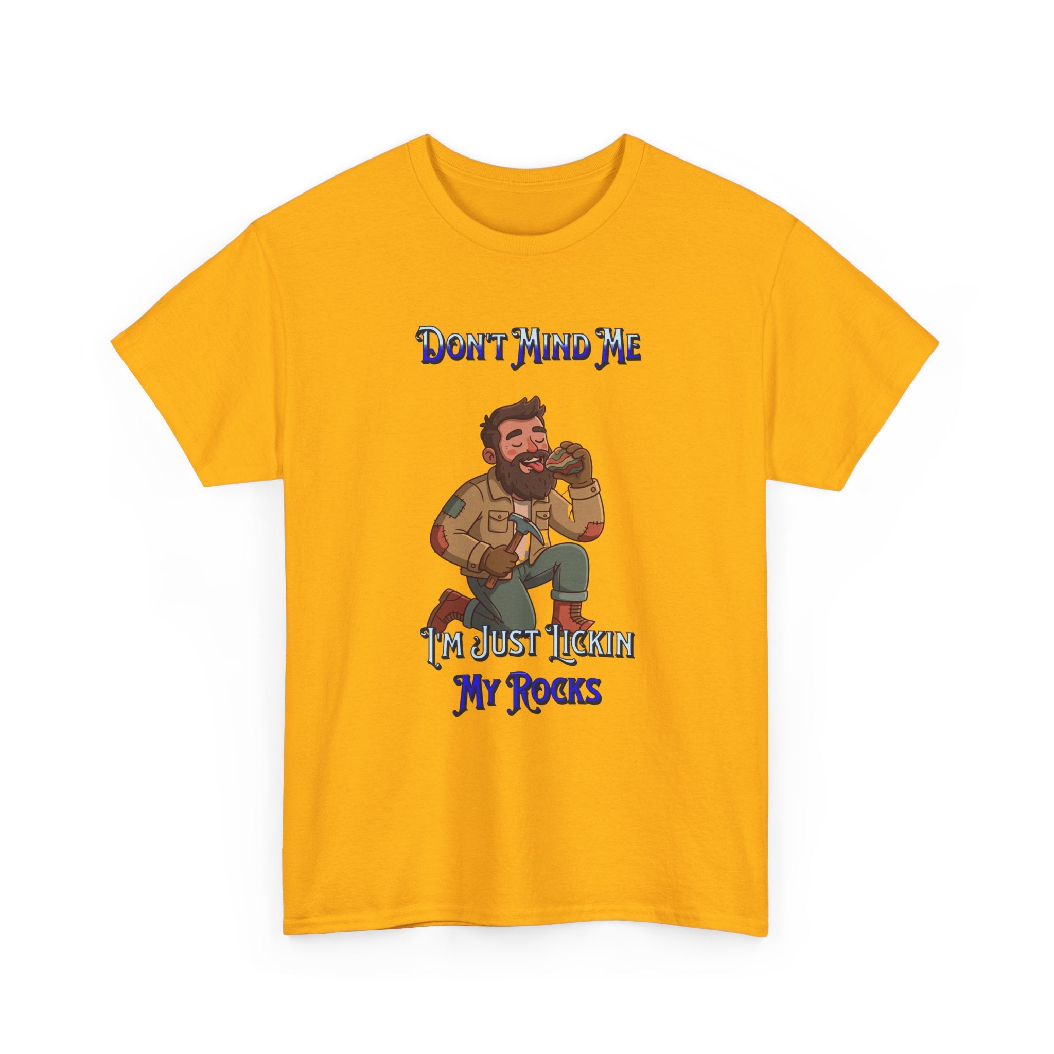 Rockhound Tee — “We Lick Our Rocks” Stone Collecting T‑Shirt
