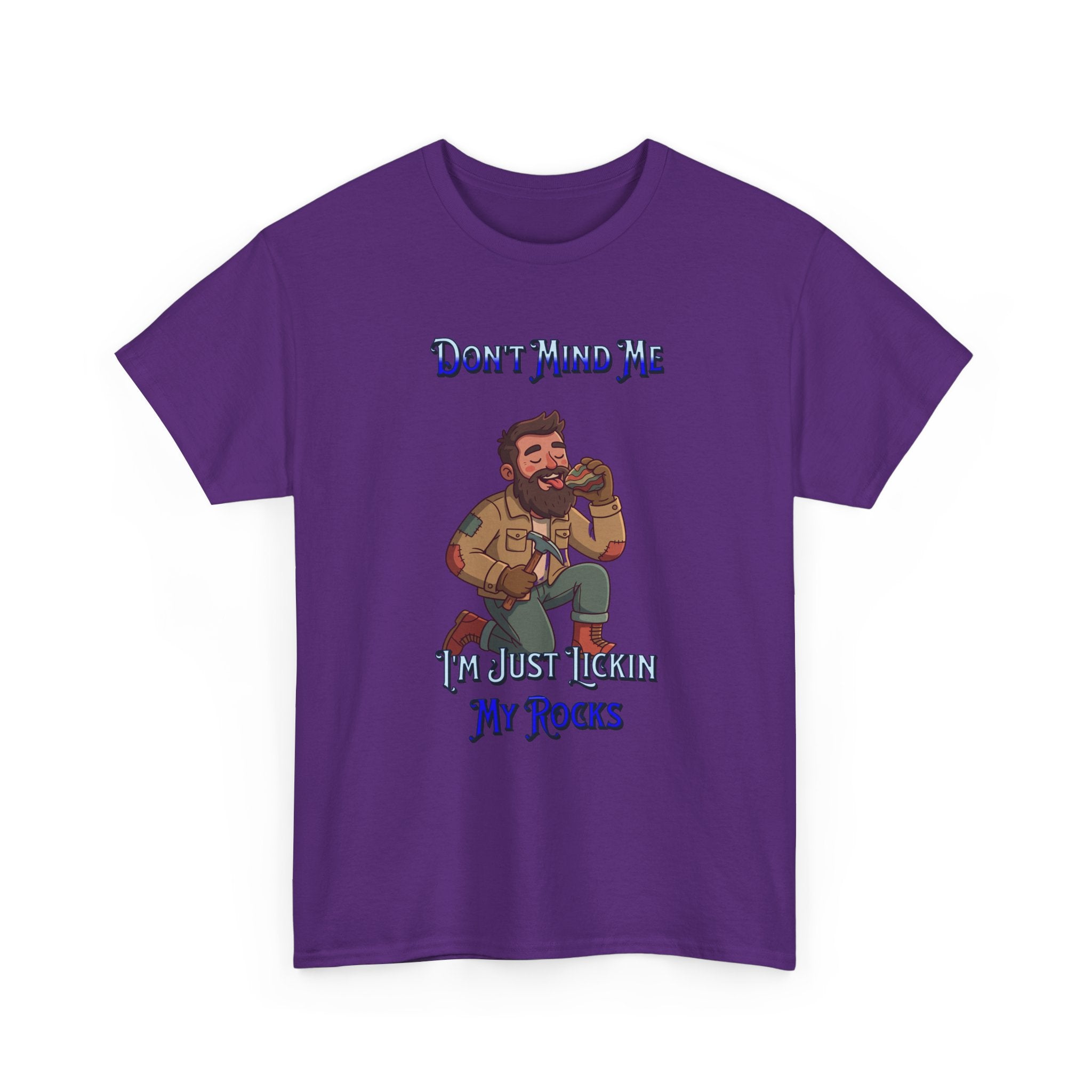 Rockhound Tee — “We Lick Our Rocks” Stone Collecting T‑Shirt